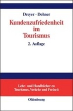 Kundenzufriedenheit Im Tourismus