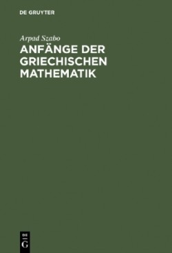 Anfänge Der Griechischen Mathematik