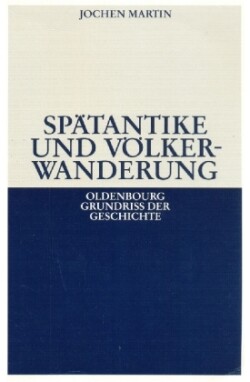 Spätantike und Völkerwanderung