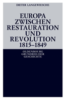 Europa zwischen Restauration und Revolution 1815-1849