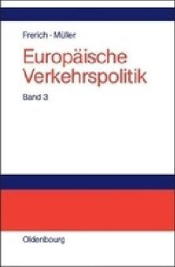 Seeverkehrs- Und Seehafenpolitik - Luftverkehrs- Und Flughafenpolitik - Telekommunikations-, Medien- Und Postpolitik