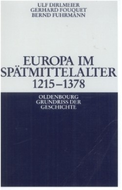 Europa Im Spätmittelalter 1215-1378