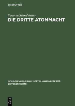 dritte Atommacht