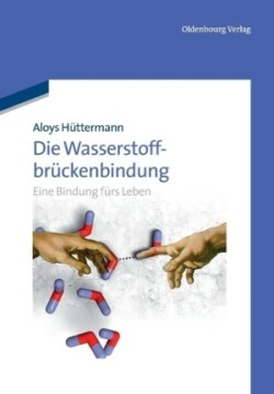 Die Wasserstoffbrückenbindung