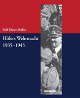 Hitlers Wehrmacht 1935-1945