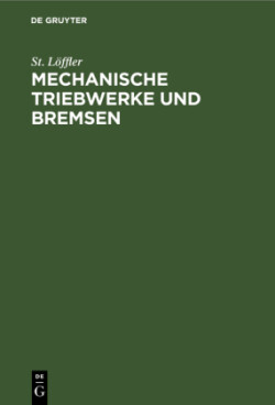 Mechanische Triebwerke Und Bremsen