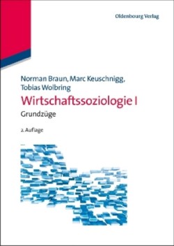 Wirtschaftssoziologie I. Bd.1