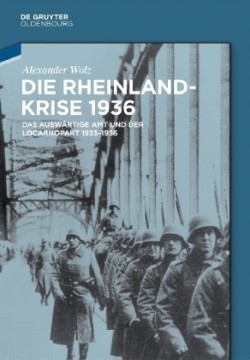 Die Rheinlandkrise 1936