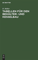 Tabellen Für Den Behälter- Und Kesselbau