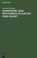 Harmonie und Rhythmus in Natur und Kunst