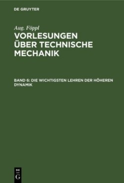 Die Wichtigsten Lehren Der Höheren Dynamik