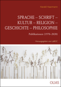 Sprache - Schrift - Kultur - Religion - Geschichte - Philosophie