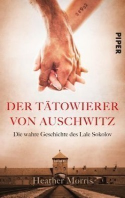 Der Tatowierer von Auschwitz