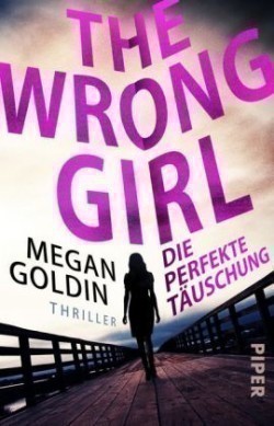 The Wrong Girl - Die perfekte Tauschung