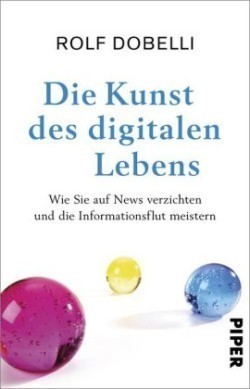 Die Kunst des digitalen Lebens