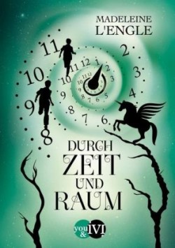 Durch Zeit und Raum