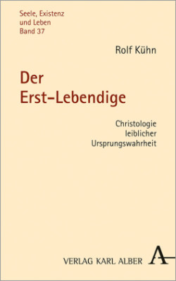 Der Erst-Lebendige