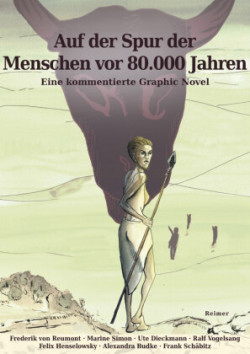 Auf der Spur der Menschen vor 80.000 Jahren