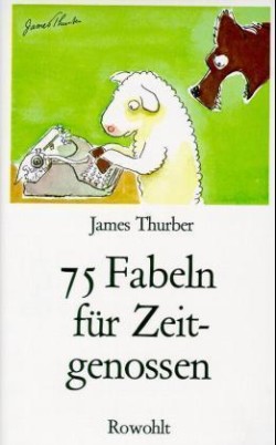 75 Fabeln für Zeitgenossen