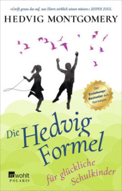 Die Hedvig-Formel für glückliche Schulkinder