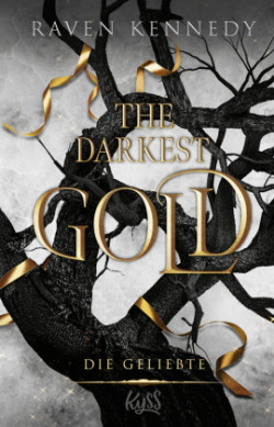 The Darkest Gold - Die Geliebte