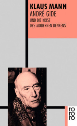 Andre Gide und die Krise des modernen Denkens