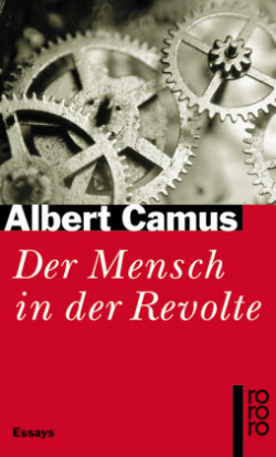 Der Mensch in der Revolte