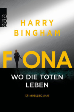 Fiona: Wo die Toten leben