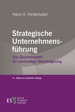 Strategische Unternehmungsführung, Bd. 1, Strategische Unternehmensführung. Tl.1