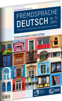 Fremdsprache Deutsch  -  - Heft 71 (2024): Kultursensibel unterrichten