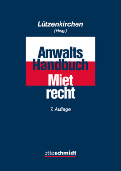 Anwalts-Handbuch Mietrecht