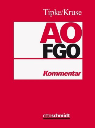 Abgabenordnung (AO), Finanzgerichtsordnung (FGO), Kommentar, 5 Ordner (Pflichtabnahme)