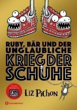 Ruby, Bär und der unglaubliche Krieg der Schuhe