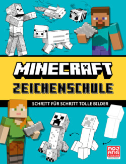 Minecraft Zeichenschule. Schritt für Schritt tolle Bilder