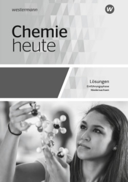 Chemie heute SII - Ausgabe 2018 für Niedersachsen