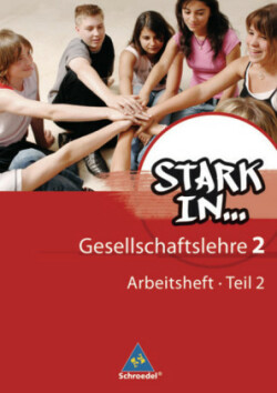Stark in ... Gesellschaftslehre - Ausgabe 2007.Tl.2