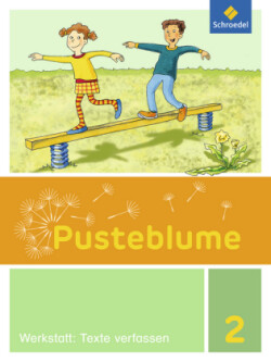 Pusteblume. Die Werkstatt-Sammlung - Ausgabe 2016