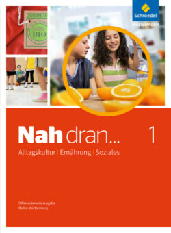 Nah dran ... AES - Alltagskultur, Ernährung, Soziales