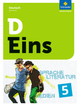 D Eins - Sprache, Literatur, Medien: Deutsch Gymnasium , m. 1 Buch