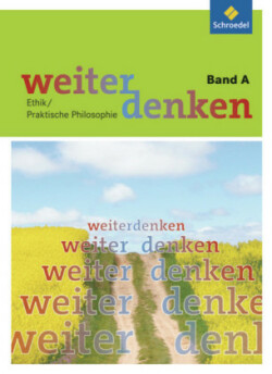 Weiterdenken Band A (ab Klasse 5)