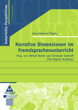 Narrative Dimensionen im Fremdsprachenunterricht