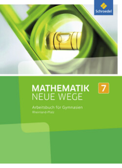 Mathematik Neue Wege SI - Ausgabe 2016 für Rheinland-Pfalz