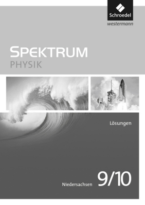 Spektrum Physik - Ausgabe 2013 für Niedersachsen