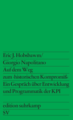 Auf dem Weg zum >historischen Kompromiß<