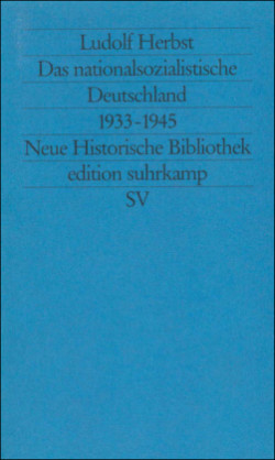 Das nationalsozialistische Deutschland 1933-1945