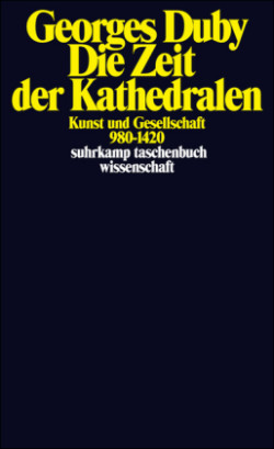 Die Zeit der Kathedralen