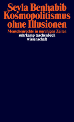 Kosmopolitismus ohne Illusionen