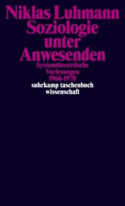 Soziologie unter Anwesenden