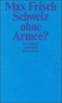 Schweiz ohne Armee?