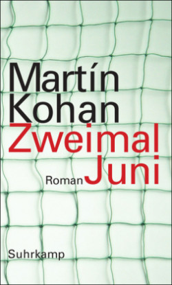 Zweimal Juni